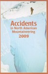 Accidents in North American Mountaineering, Volume 10: Number 4, Issue 62 - American Alpine Club