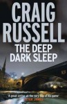 The Deep Dark Sleep. Craig Russell - Craig Russell