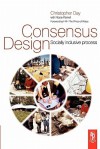 Consensus Design: Socially Inclusive Process - Christopher Day