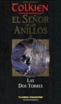 Las Dos Torres (El Señor de los Anillos, #2) - J.R.R. Tolkien