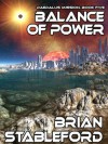 Balance of Power: Daedalus Mission, Book Five - Brian Stableford