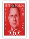 Jeremy Hardy Speaks to the Nation, Series 6: The Complete Series - Jeremy Hardy, Gordon Kennedy