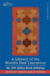 A Library of the World's Best Literature - Ancient and Modern - Vol. XVI (Forty-Five Volumes); Gellius-Greek Anthology - Charles Dudley Warner