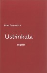 Ustrinkata - Arno Camenisch