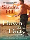 Down and Dirty - Sandra Hill