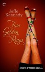 Five Golden Rings (Facets of Passion) - Jeffe Kennedy