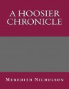 A Hoosier Chronicle - Meredith Nicholson