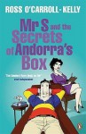 Mr S And The Secrets Of Andorra's Box - Ross O'Carroll-Kelly