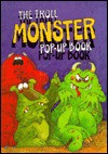 The Troll Monster (Pop - Up Book) - Troll Books