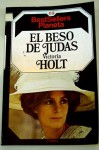 El beso de Judas (Tapa blanda) - Victoria Holt