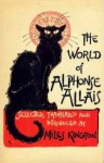 The World of Alphonse Allais - Alphonse Allais