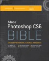 Adobe Photoshop Cs6 Bible - Brad Dayley, DaNae Dayley