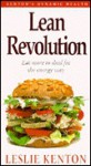 Lean Revolution: Eat More To Shed Fat The Energy Way - Leslie Kenton