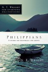 Philippians: 8 Studies for Individuals and Groups - N.T. Wright, Dale Larsen, Sandy Larsen