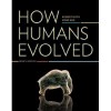 How Humans Evolved - Robert Boyd