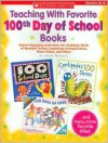 Teaching With Favorite 100th Day Of School Books - Joan Novelli, Novelli