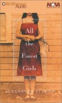 All the Finest Girls (Audio) - Alexandra Styron