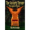 The Vacant Throne: The Legend of Kairu Vol 2 - Tim McFarlane