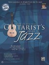 The Classical Guitarist's Guide to Jazz: Expand Your Playing with a New Style [With CD (Audio)] - Andrew York, Nathaniel Gunod