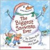 The Biggest Snowman Ever - Steven Kroll, Jeni Bassett