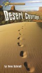 Desert Courage - Anne Schraff