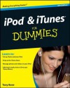 iPod & iTunes For Dummies (For Dummies (Computer/Tech)) - Tony Bove