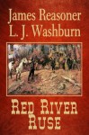 Red River Ruse - L. J. Washburn, James Reasoner