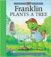 Franklin Plants A Tree - Sharon Jennings, Mark Koren, Jelena Sisic