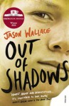 Out of Shadows - Jason Wallace