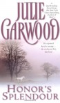 By Julie Garwood Honor's Splendour (Reissue) - Julie Garwood