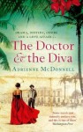 The Doctor and the Diva. Adrienne McDonnell - Adrienne McDonnell