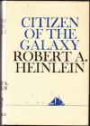 Citizen of the Galaxy - Robert A. Heinlein