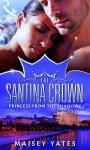 Mills & Boon : Princess From The Shadows (The Santina Crown) - Maisey Yates