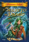 Il segreto del drago - Geronimo Stilton