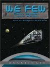 We Few (Empire of Man Series #4) - David Weber, John Ringo, Stefan Rudnicki