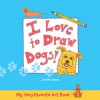 My Very Favorite Art Book: I Love to Draw Dogs! - Jennifer Lipsey, Jennifer Lipsey