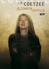 Elizabeth Costello - John Maxwell Coetzee