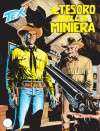 Tex n. 541: Il tesoro della miniera - Claudio Nizzi, José Ortiz, Claudio Villa