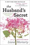 The Husband's Secret - Liane Moriarty