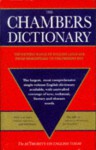 The Chambers Dictionary - Chambers