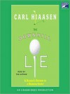 The Downhill Lie: A Hacker's Return to a Ruinous Sport (Audio) - Carl Hiaasen