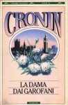 La dama dai garofani - A.J. Cronin, Bruno Oddera