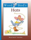 Word Bird's Hats - Jane Belk Moncure