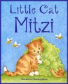 Little Cat Mitzi - Alexandra Dannenmann, Anita Barber