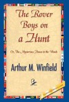 The Rover Boys on a Hunt - Arthur M. Winfield