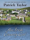 An Irish Country Girl - Patrick Taylor