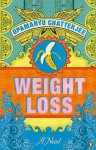 Weight Loss - Upamanyu Chatterjee