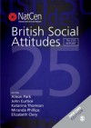 British Social Attitudes: The 25th Report - Alison Park, John Curtice, Katarina Thomson, Miranda Phillips, Elizabeth Clery