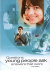 Questions Young People Ask Answers That Work Volume 2 - Watch Tower Bible and Tract Society