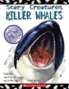 Killer Whales - John Malam